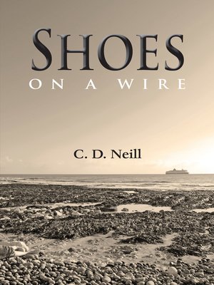 cover image of Shoes on a Wire